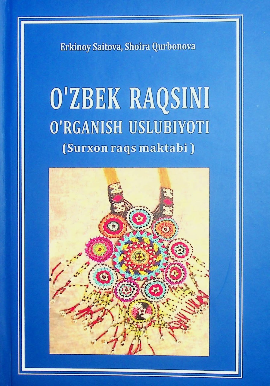 O'zbek raqsini o'rganish uslubiyoti