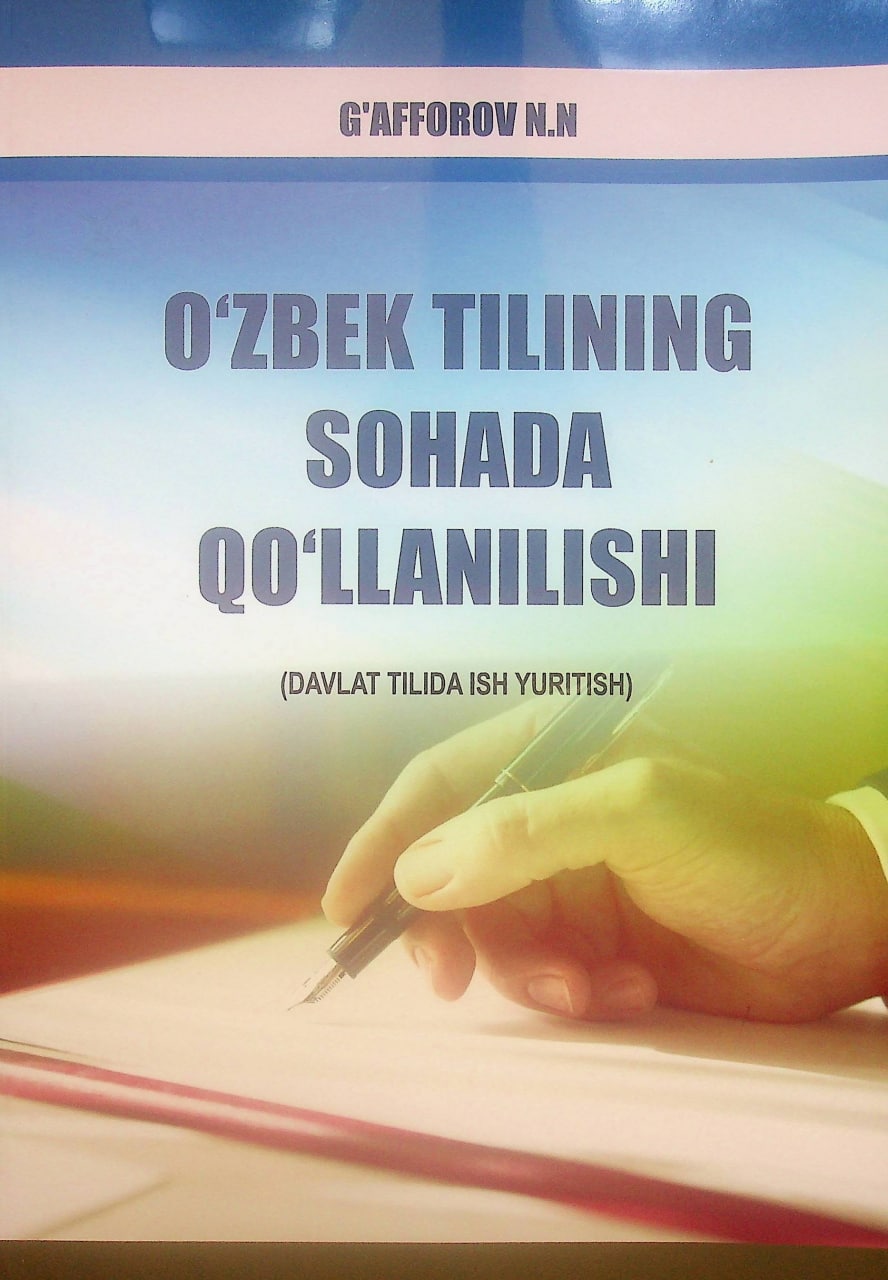 O'zbek tilining sohada qo'llanilishi