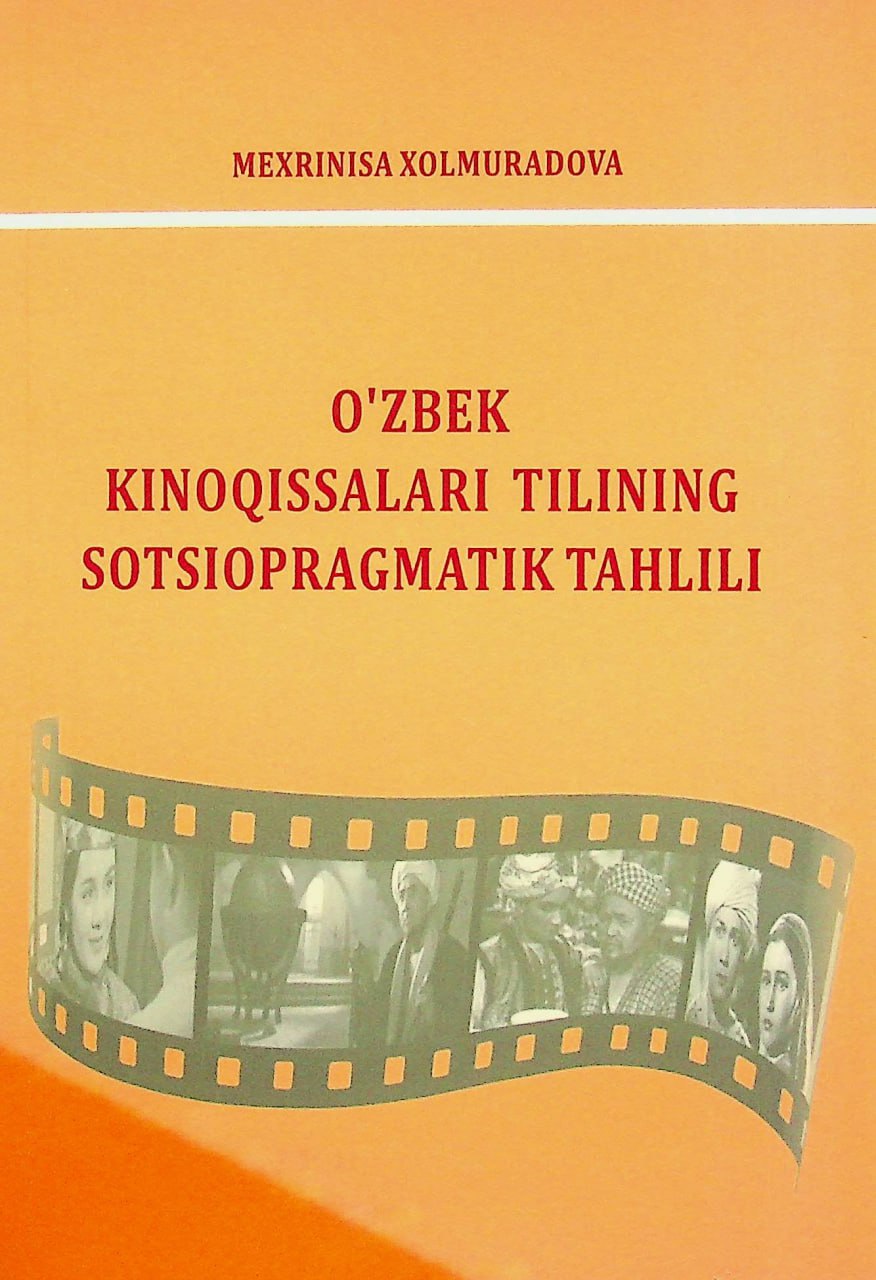 O'zbek kinoqissalari tilining sotsiopragmatik tahlili