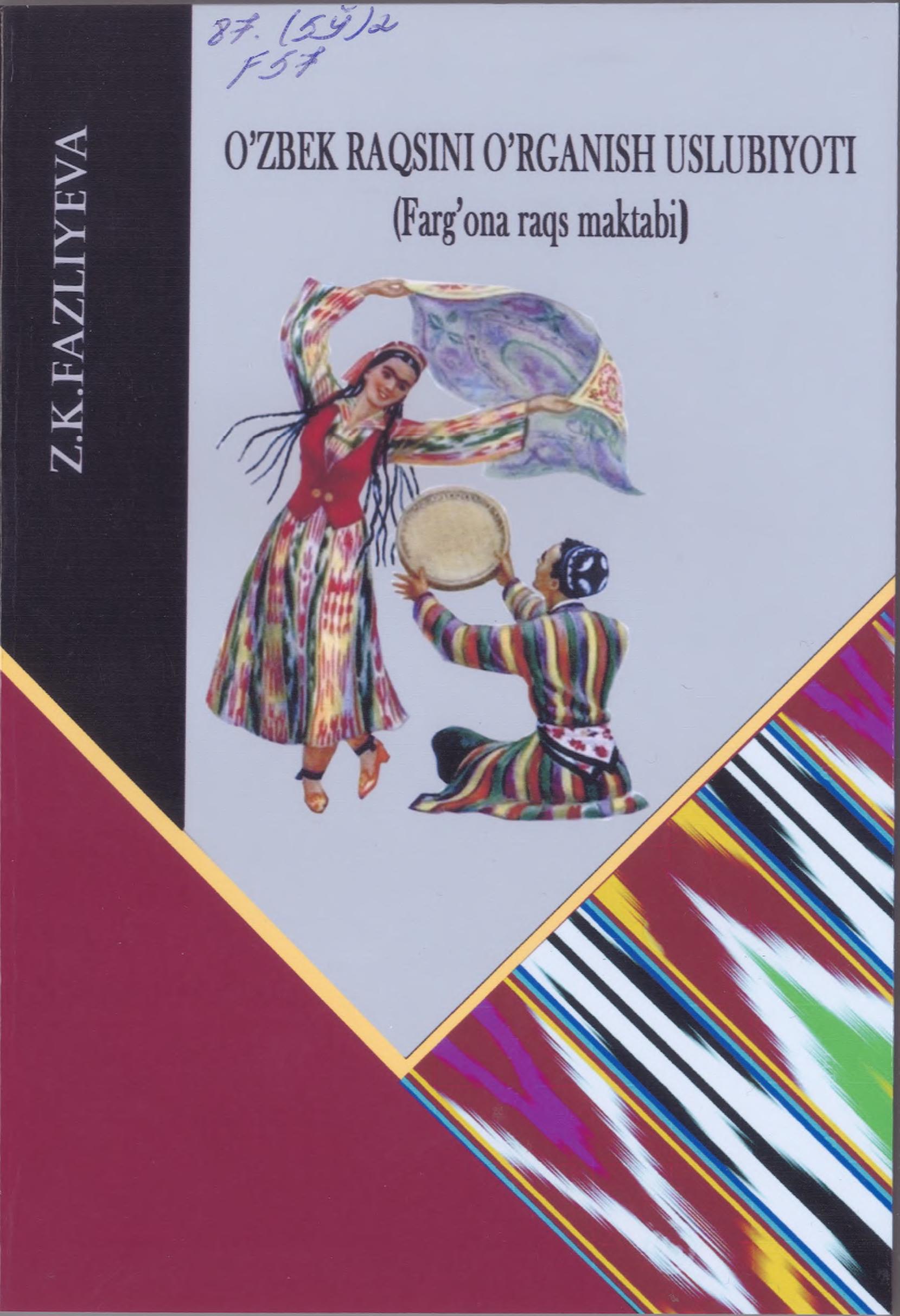 O'zbek raqsini o'rganish uslubiyoti (Farg'ona raqs maktabi)
