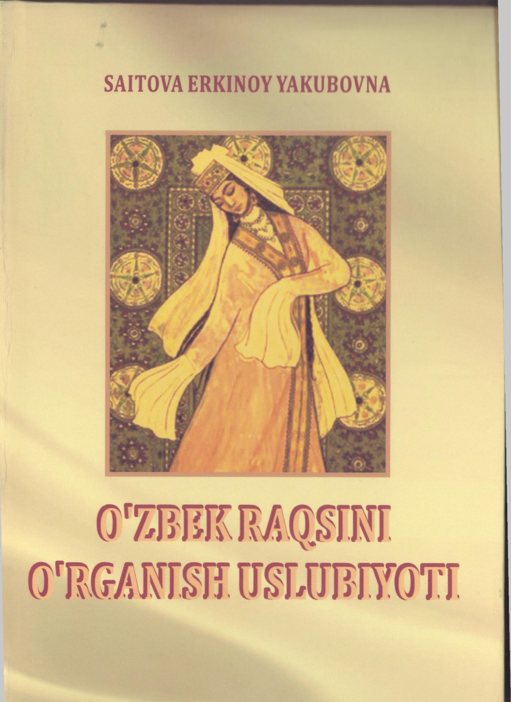 O'zbek raqsini o'rganish uslubiyoti