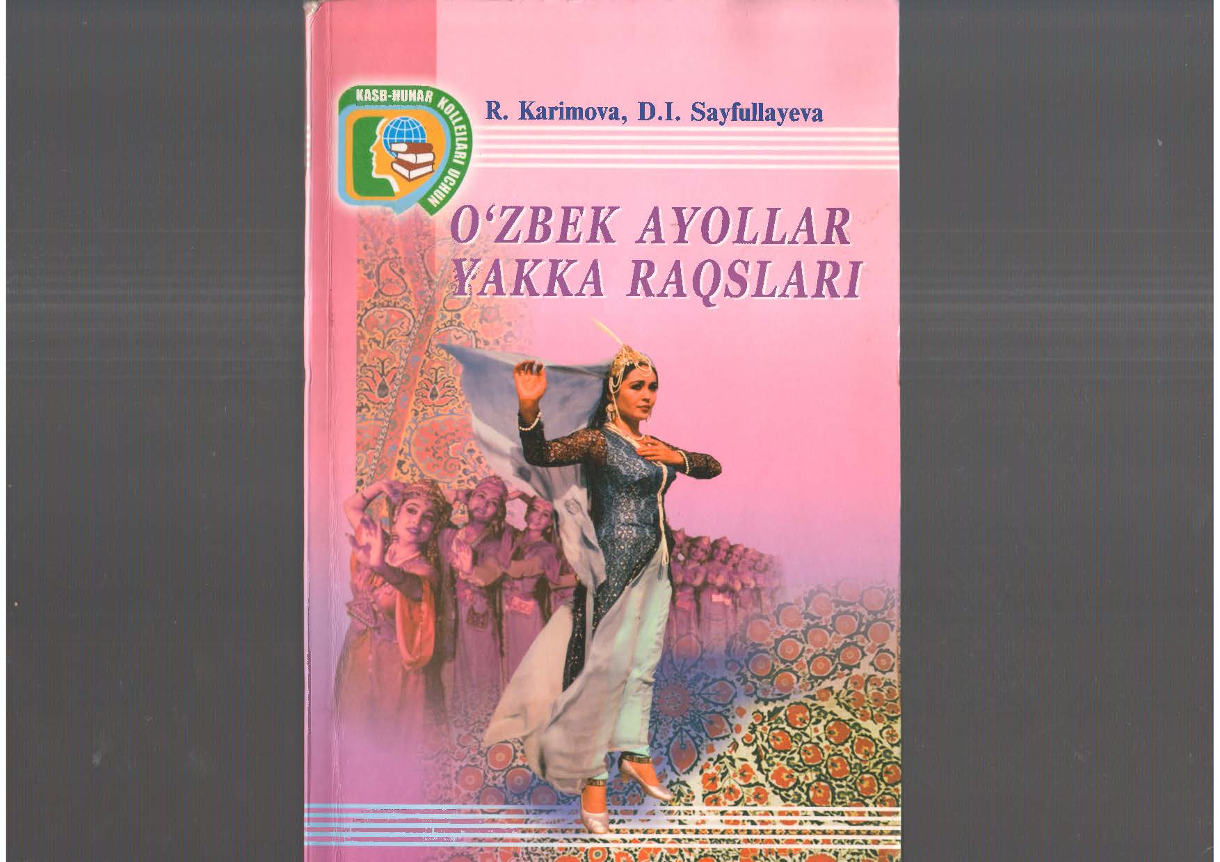 O'zbek ayollar yakka raqslari