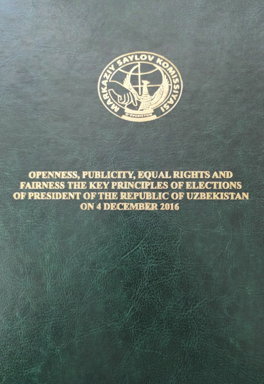 Opennes, publicity, equal rightsand fairness the key principles of elections of president of the republic of Uzbekistan on 4 dekember 2016