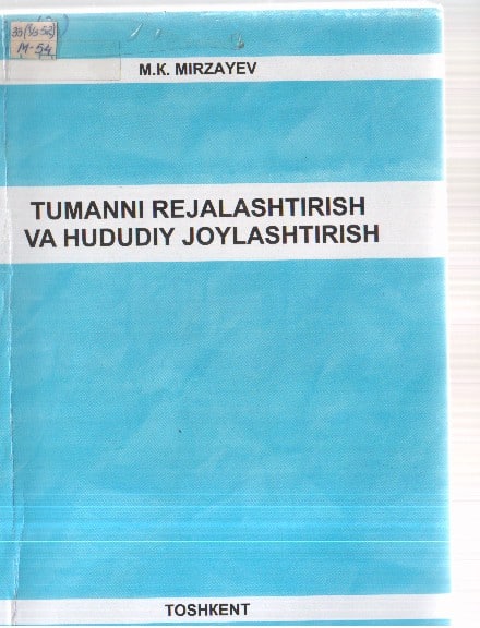 Tumanni rejalashtirish va hududuy joylashtirish