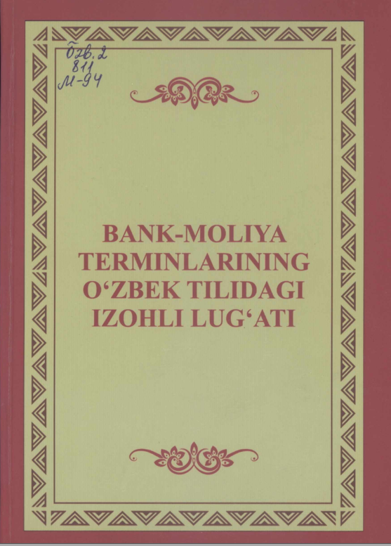 Bank-moliya terminlarining o'zbek tilidagi izohli lug'ati
