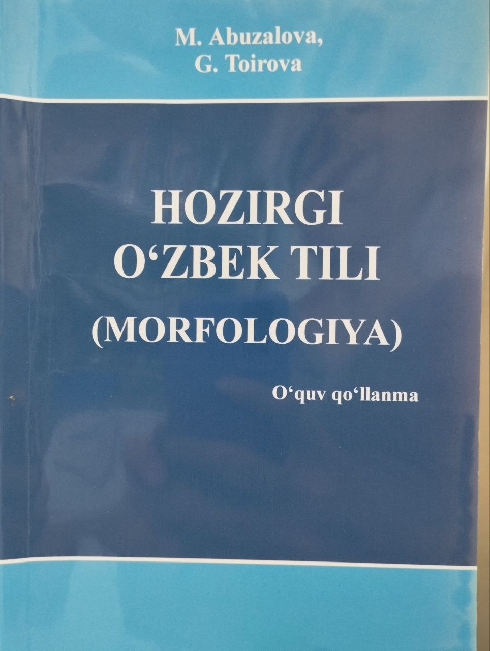 Hozirgi o'zbek tili (Morfologiya)