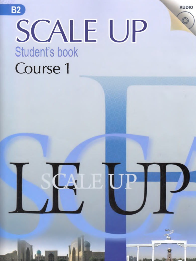 Scale Up Student’s Book Course 1