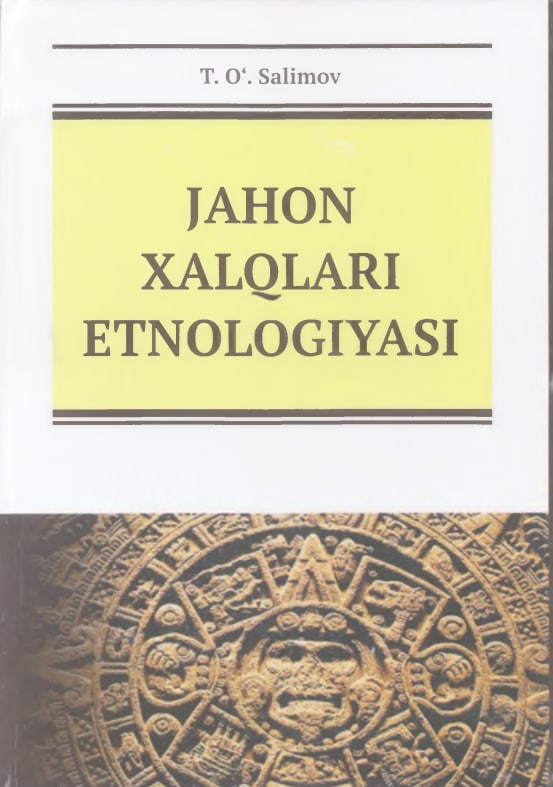 Jahon xalqlari etnologiyasi