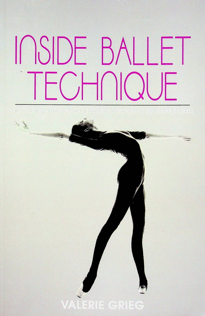 Inside Ballet Technique