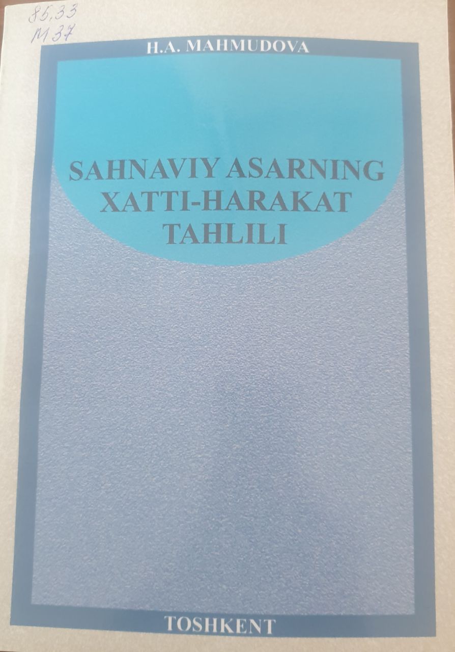 Sahnaviy asarning xatti-harakat tahlili
