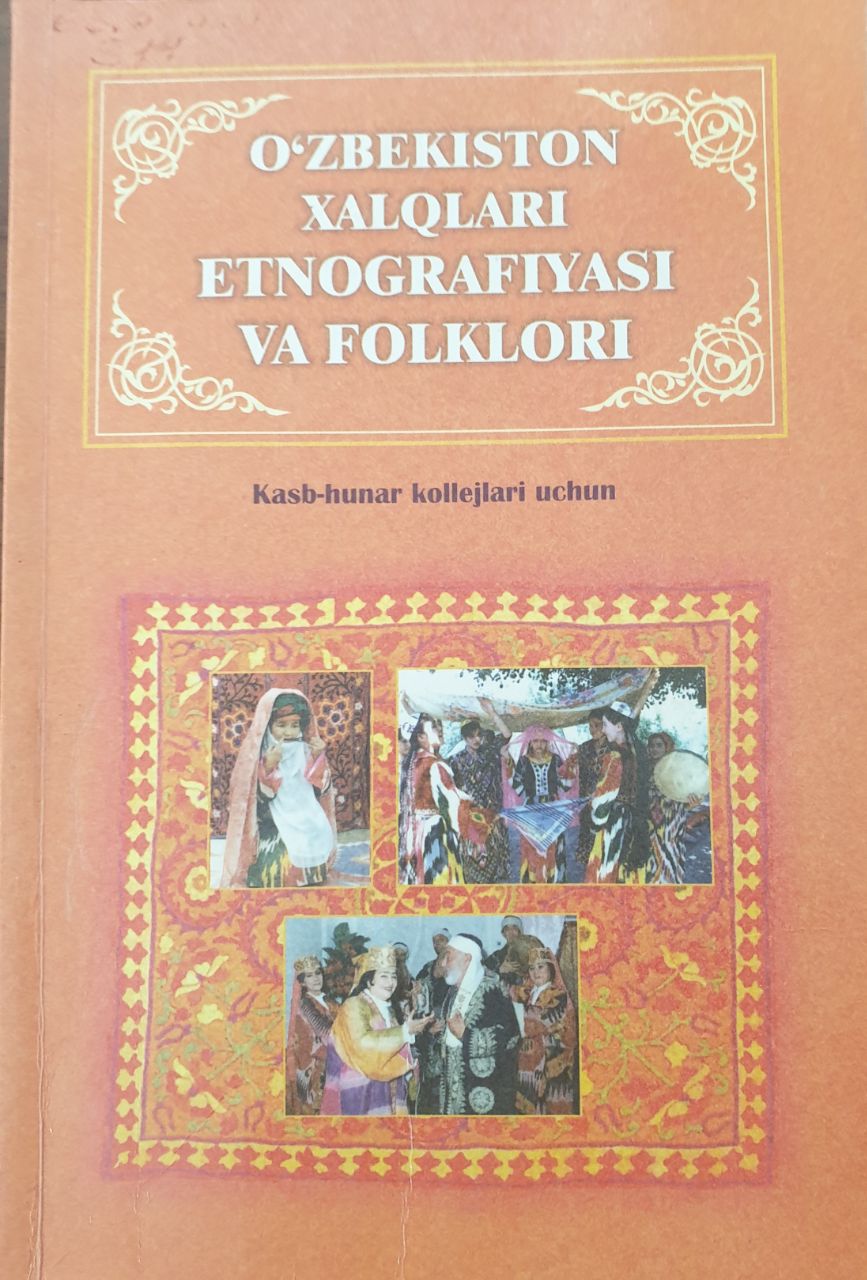O'zbekiston xalqlari etnografiyasi va folklori
