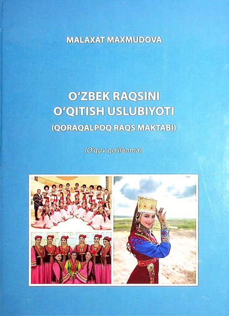 O'zbek raqsini o'qitish uslubiyoti (Qoraqalpoq raqs maktabi)